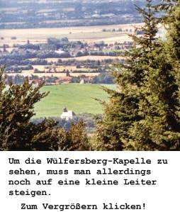 Aussicht auf die Wlfersbergkapelle